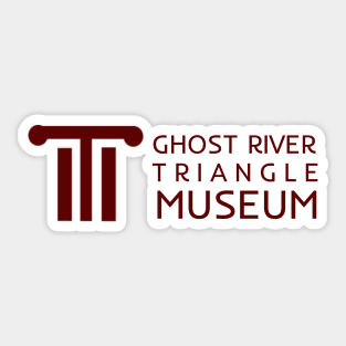 Ghost River Triangle Musuem - Red Sticker